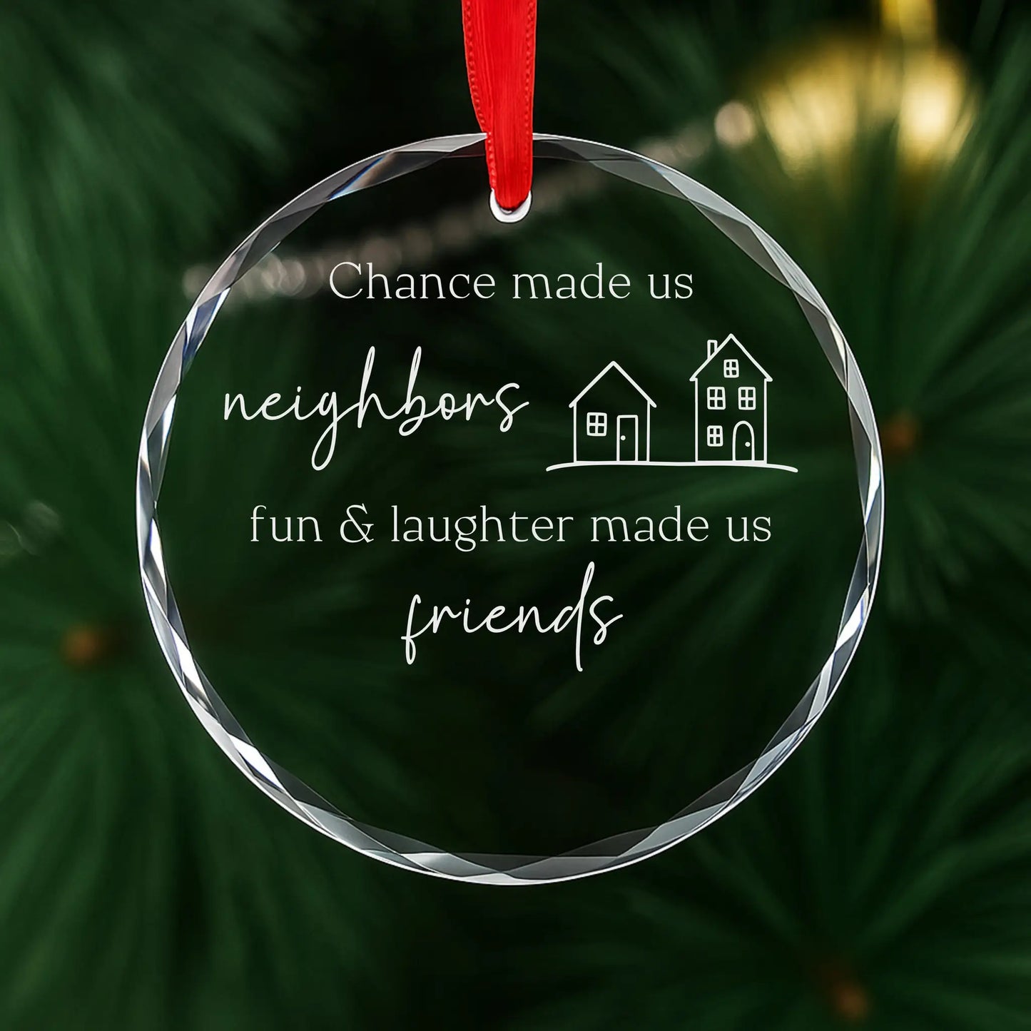 Neighbors & Friends Personalized Ornament