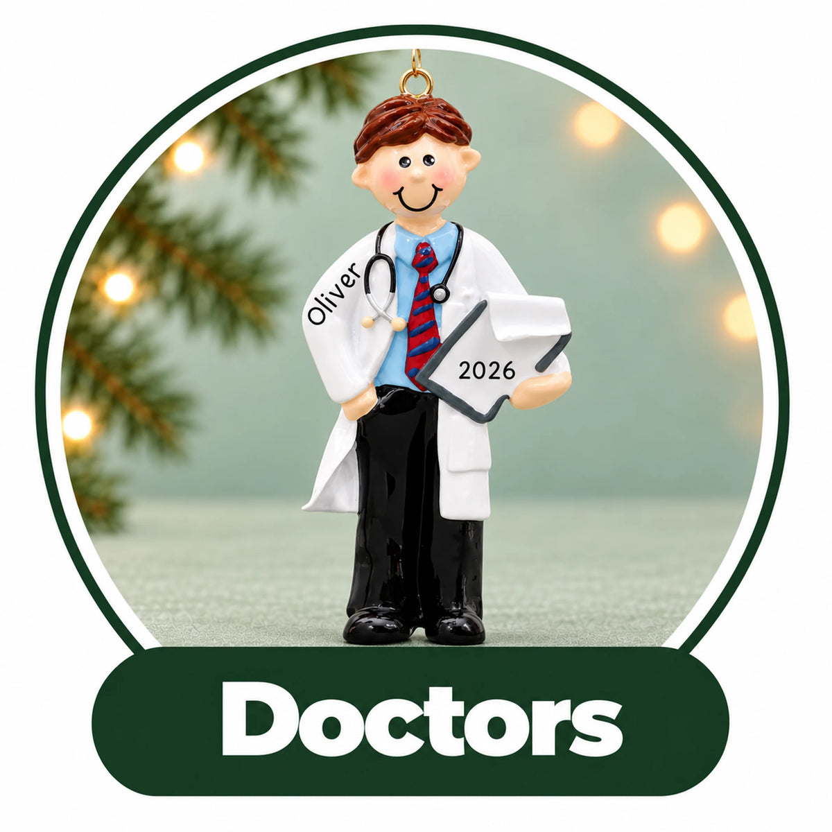 Personalized doctor Christmas ornament: doctor in a white coat with stethoscope and clipboard, custom name and year