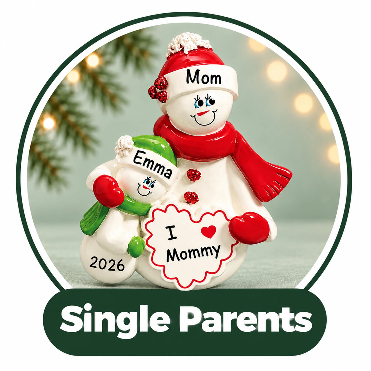Personalized single parent Christmas ornament: mom and child snowmen with an I love Mommy heart, custom names and year