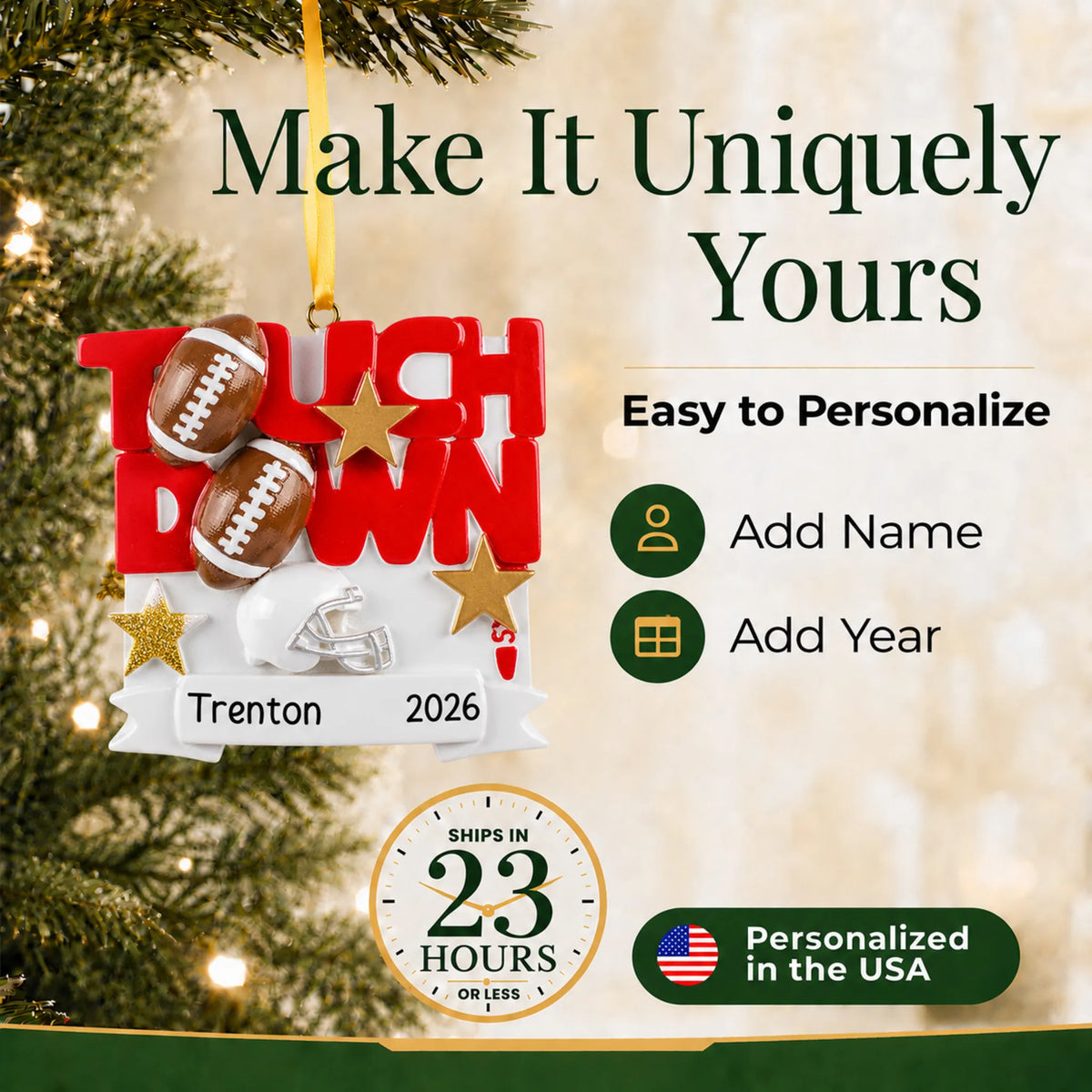 Make it yours: add name and year to the personalized football touchdown christmas ornament