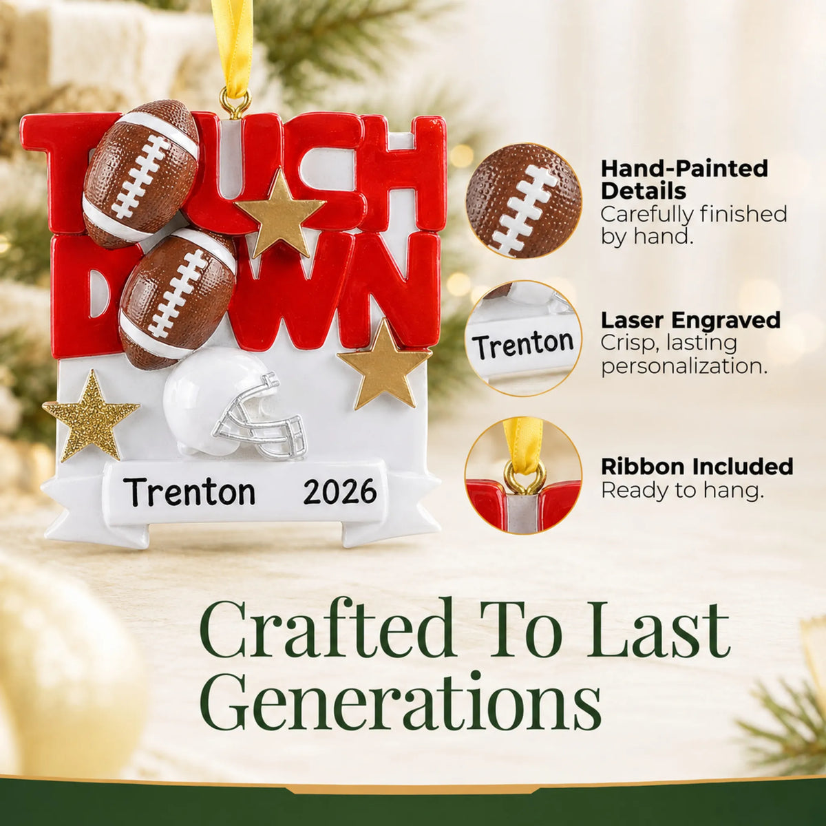 Hand-painted details and laser engraved personalization on the football touchdown christmas ornament, ribbon included