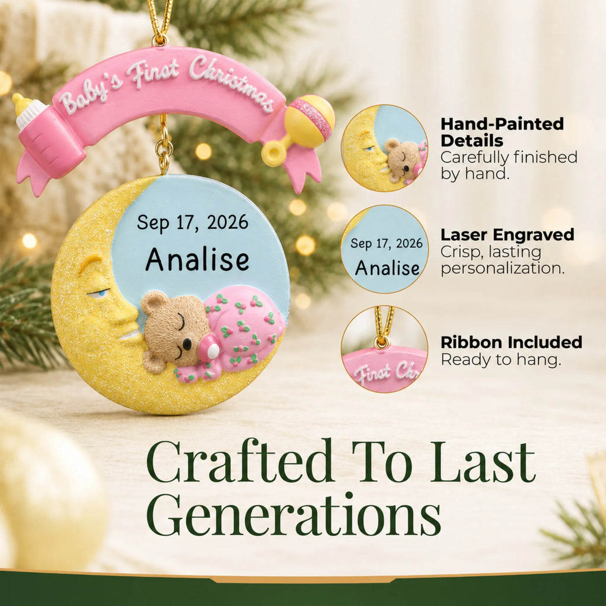 Hand-painted details and laser engraved personalization on the pink baby's 1st christmas moon ornament, ribbon included