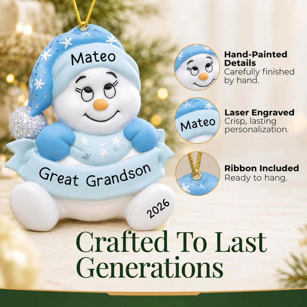 Hand-painted details and laser engraved personalization on the great grandson snowman christmas ornament, ribbon included
