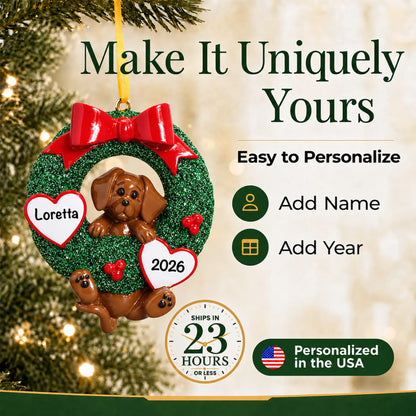 Make it yours: personalize the Dachshund Glitter Wreath christmas ornament with your dog's name and the year