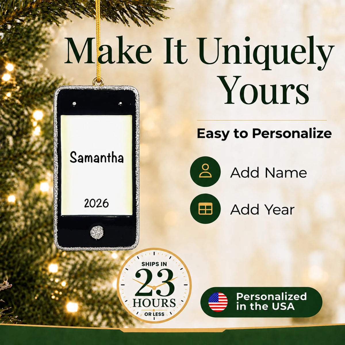 Make it yours: add name and year to the personalized cell phone christmas ornament