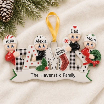 Personalized plaid family of 4 ornament spelling FAMILY with Kyle, Alexis, Dad and Mom