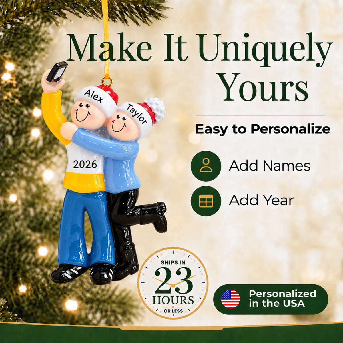 Make it yours: add names to the personalized selfie couple christmas ornament