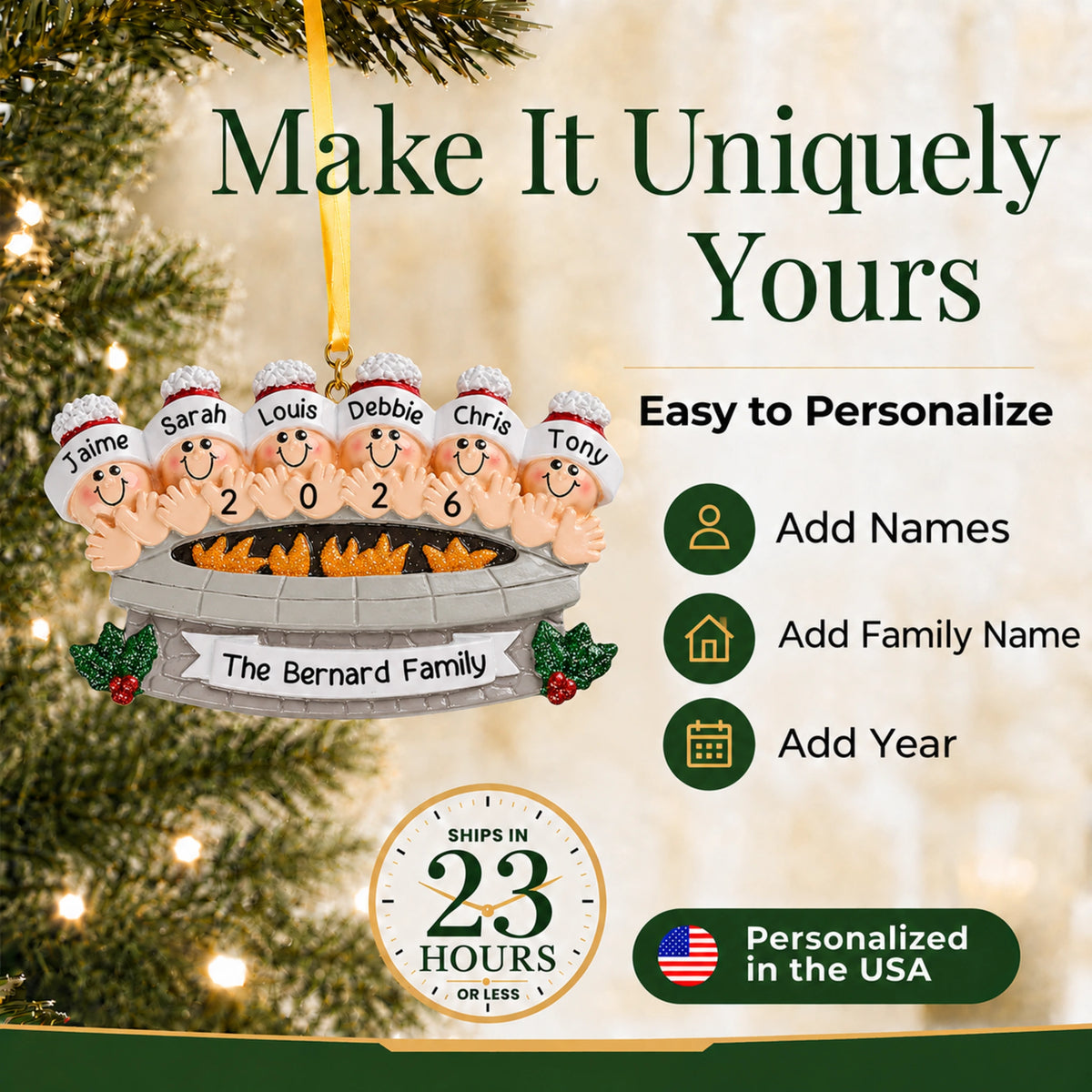 Make It Uniquely Yours: personalize the fire pit family of 6 ornament with names, family name and year