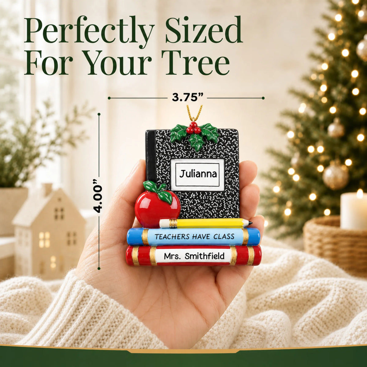 Personalized Teachers Have Class Christmas ornament held in hand to show its size on the tree