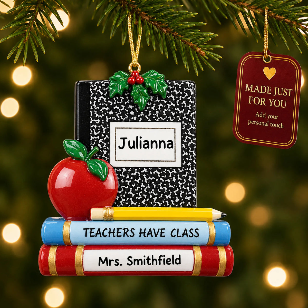Personalized Teachers Have Class Christmas ornament hanging among tree lights with a Made Just For You tag