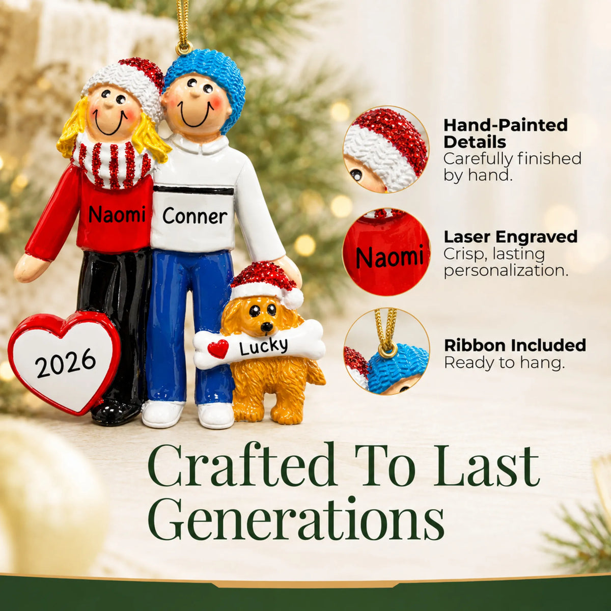 Hand-painted details and laser engraved personalization on the blonde couple with dog christmas ornament, ribbon included
