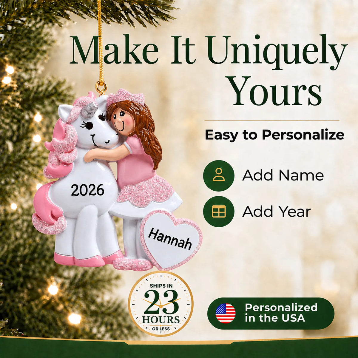 Make it yours: add name and year to the personalized princess & unicorn christmas ornament