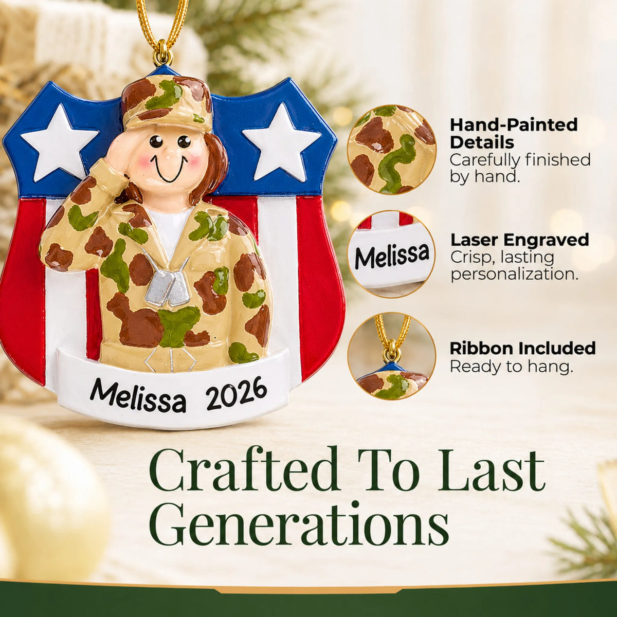 Close-up of the female Army soldier Christmas ornament: hand-painted finish, laser engraving, ribbon included