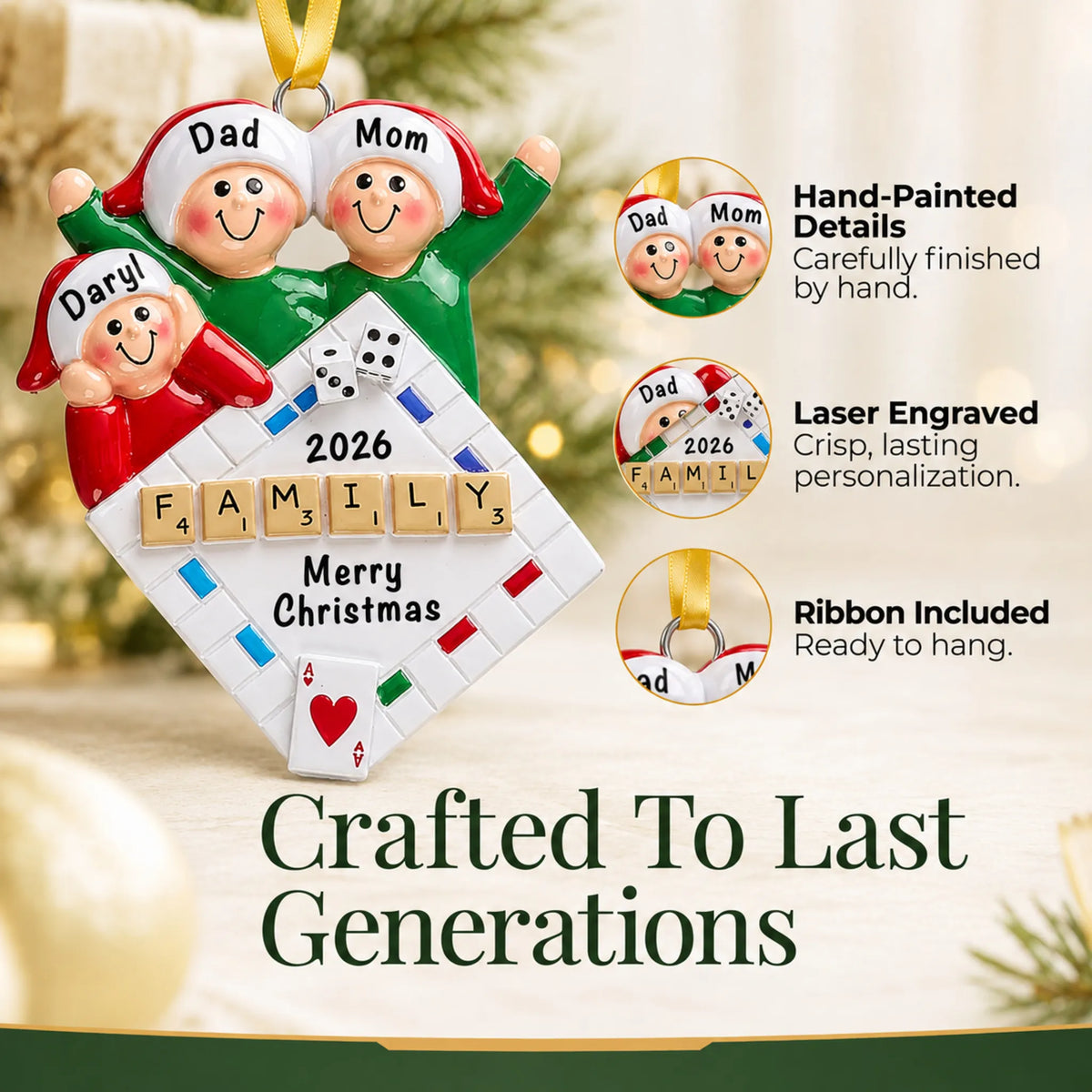 Hand-painted details and laser engraved personalization on the game night family of 3 christmas ornament, ribbon included