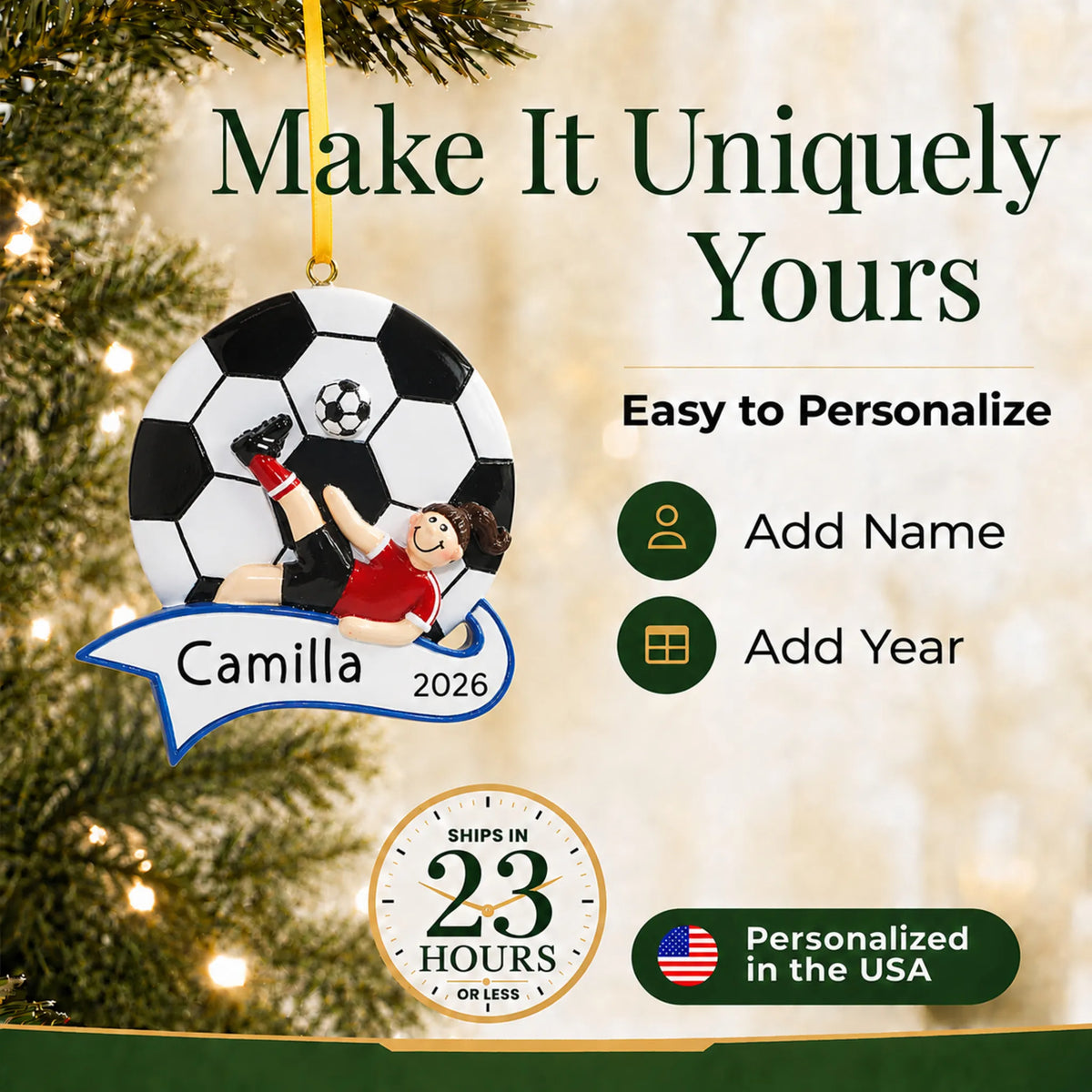 Make it yours: add name and year to the personalized soccer kick girl christmas ornament