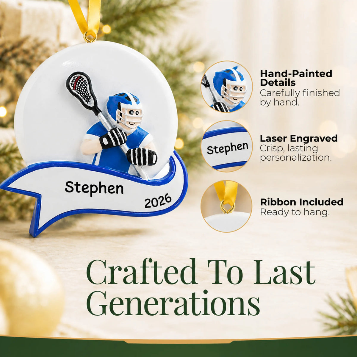 Hand-painted details and laser engraved personalization on the lacrosse shot boy christmas ornament, ribbon included