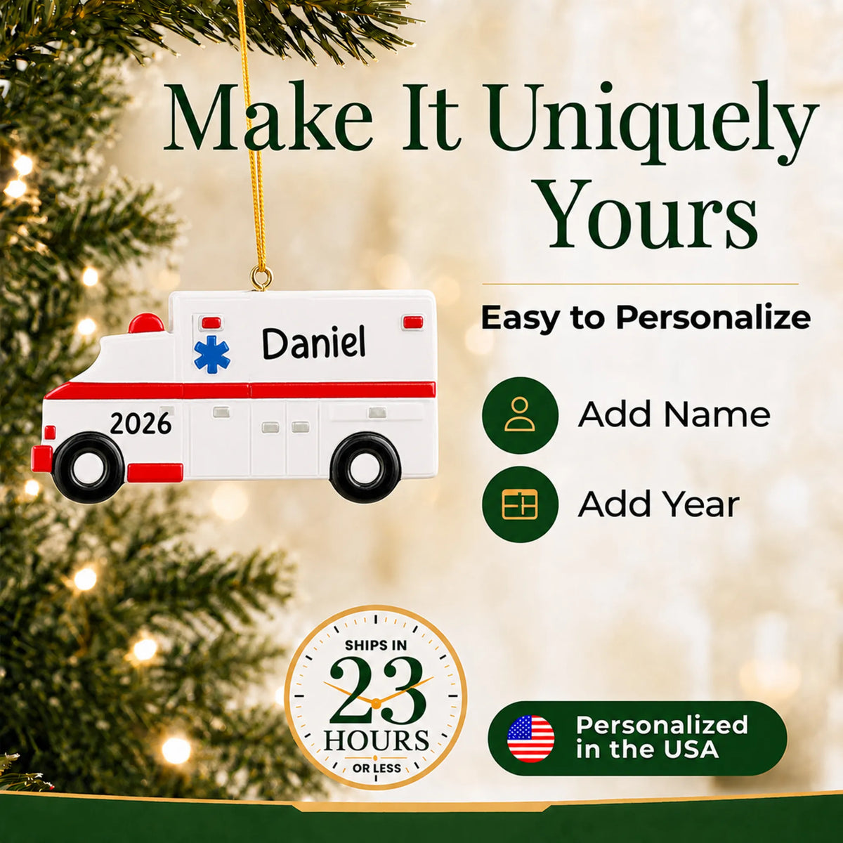 Make it yours: add name and year to the personalized ambulance christmas ornament