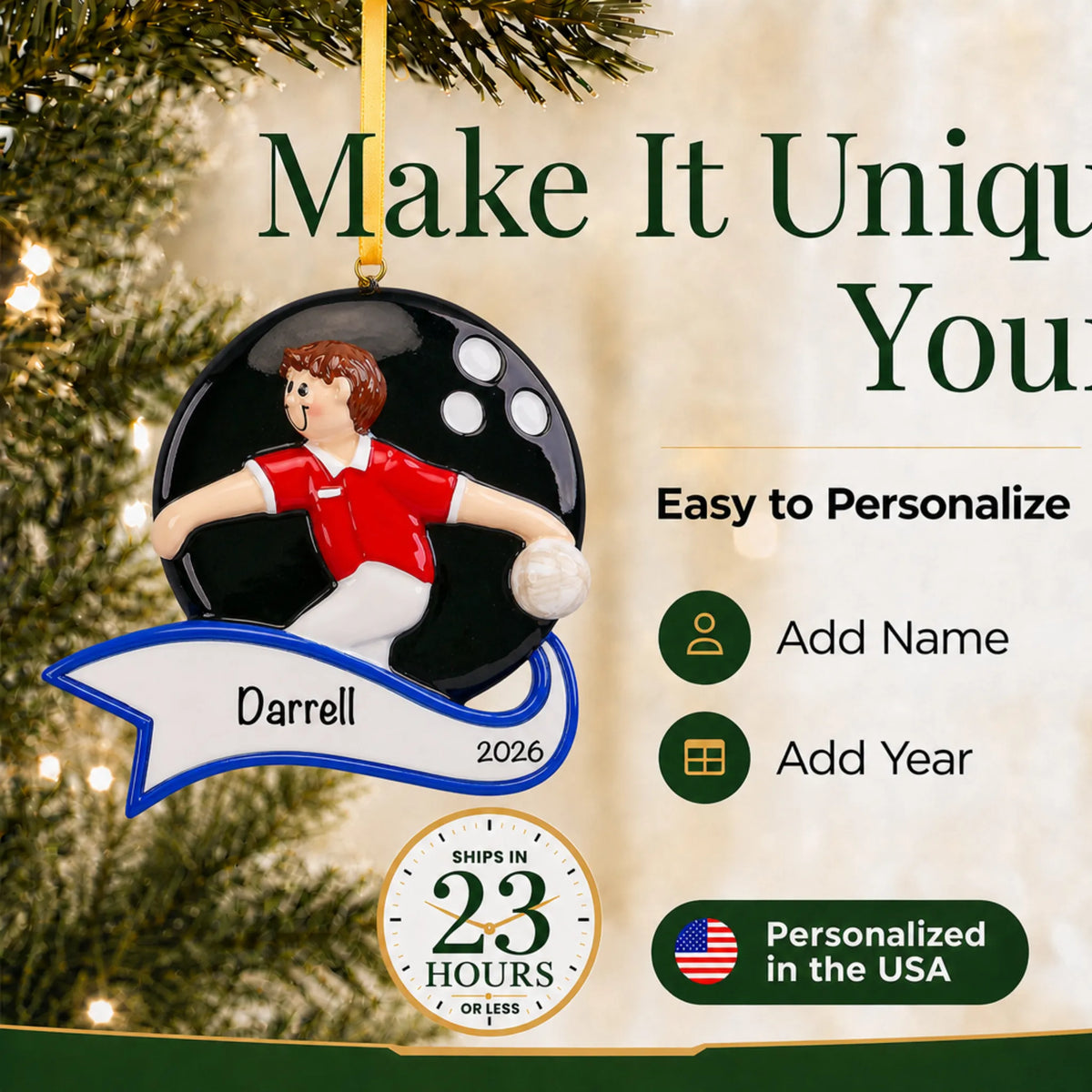 Make it yours: add name and year to the personalized bowling guy christmas ornament