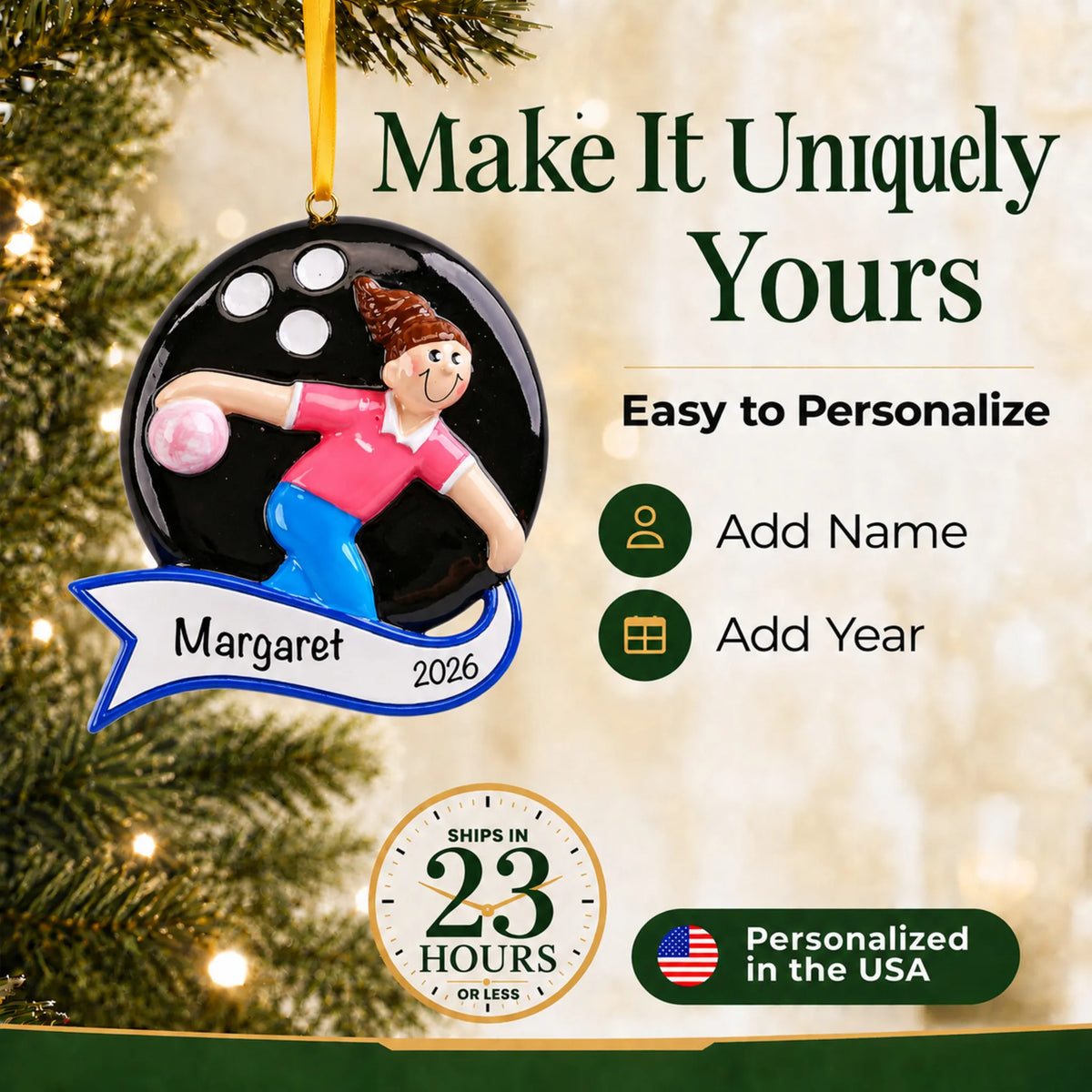 Make it yours: add name and year to the personalized bowling girl christmas ornament
