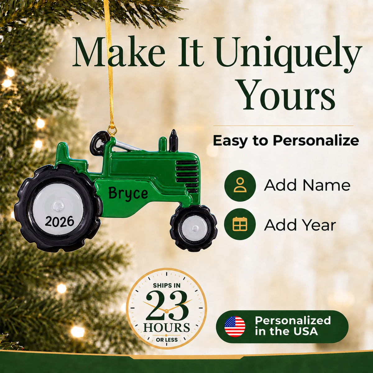 Make it yours: add name and year to the personalized green tractor christmas ornament