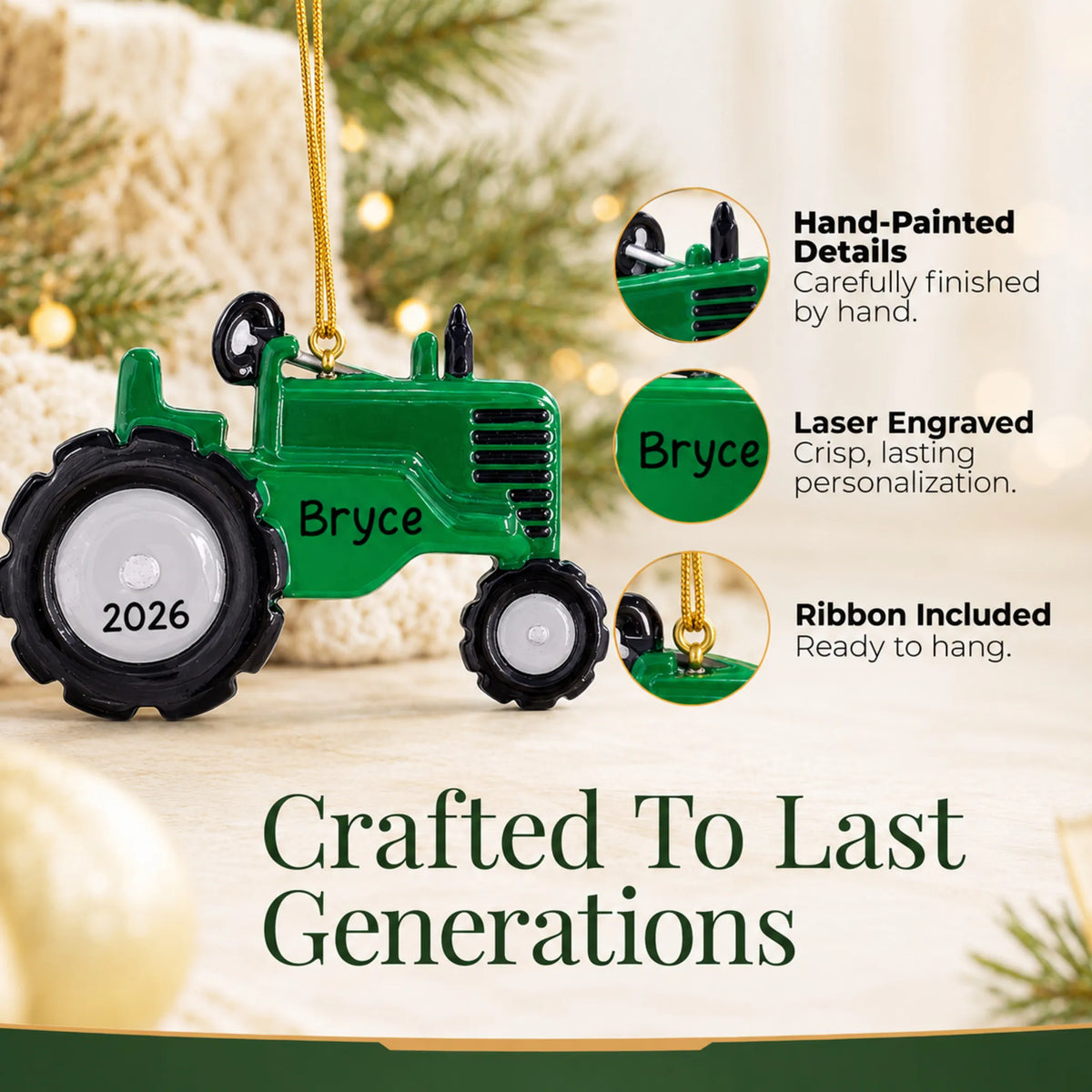 Hand-painted details and laser engraved personalization on the green tractor christmas ornament, ribbon included