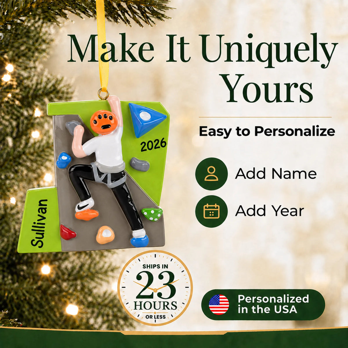 Make it yours: add name and year to the personalized rock climber guy christmas ornament