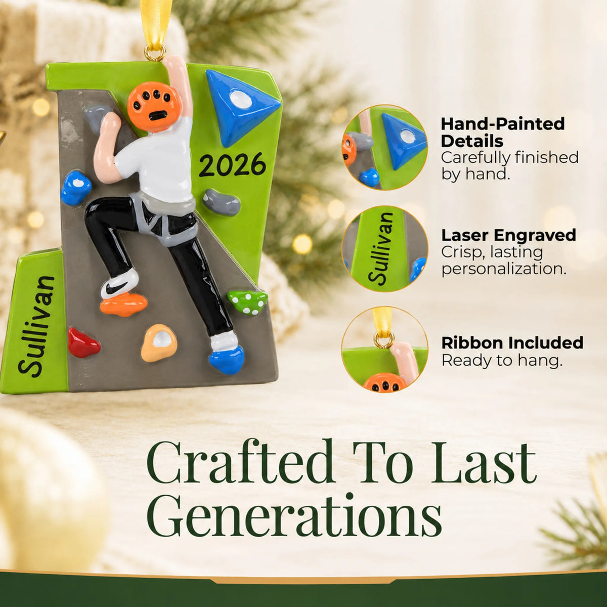 Hand-painted details and laser engraved personalization on the rock climber guy christmas ornament, ribbon included