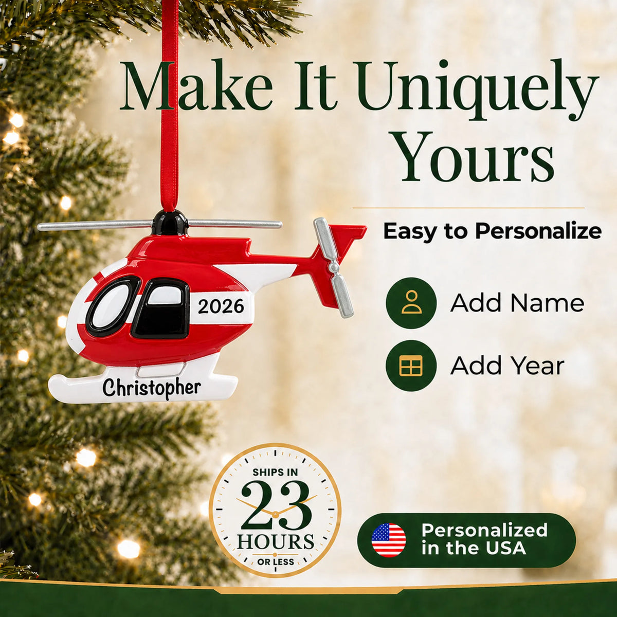 Make it yours: add name and year to the personalized helicopter christmas ornament