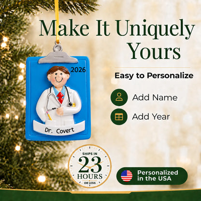 Make it yours: add name and year to the personalized doctor guy clipboard christmas ornament
