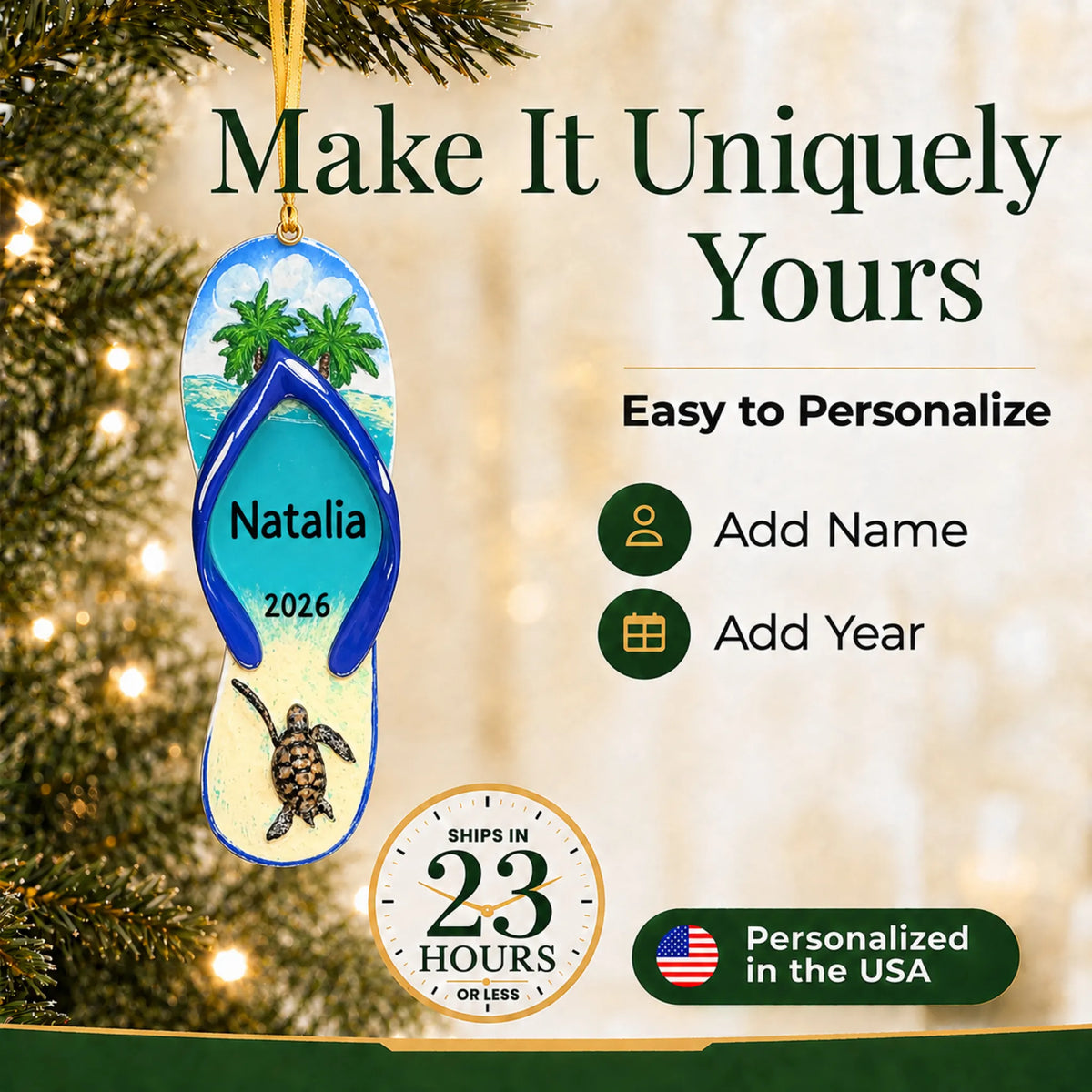 Make it yours: add name and year to the personalized turtle island flip flop christmas ornament