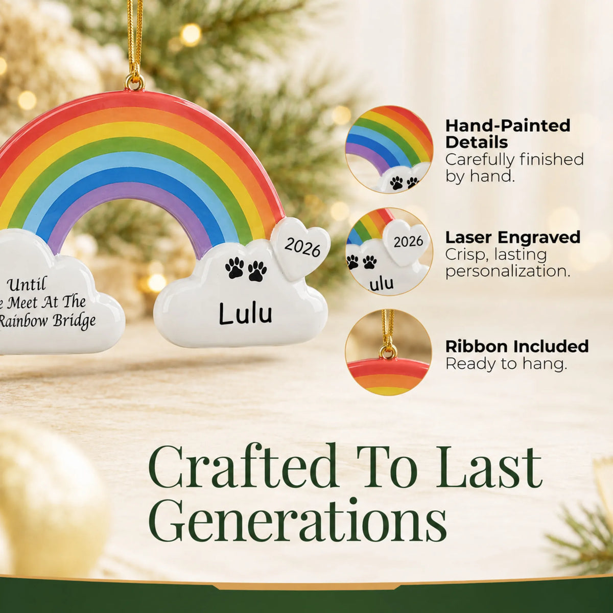 Hand-painted, laser engraved Pet Rainbow Bridge Memorial christmas ornament, ribbon included