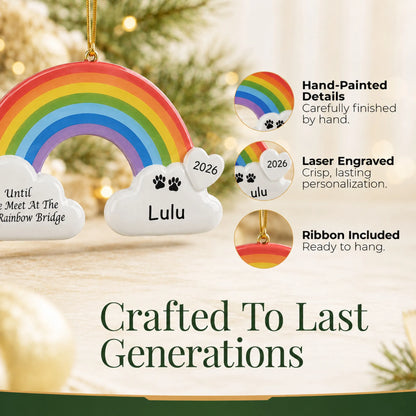 Hand-painted, laser engraved Pet Rainbow Bridge Memorial christmas ornament, ribbon included
