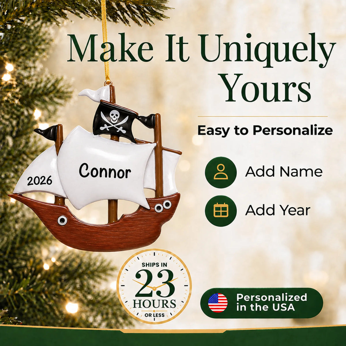 Make it yours: add name and year to the personalized pirate ship kids christmas ornament