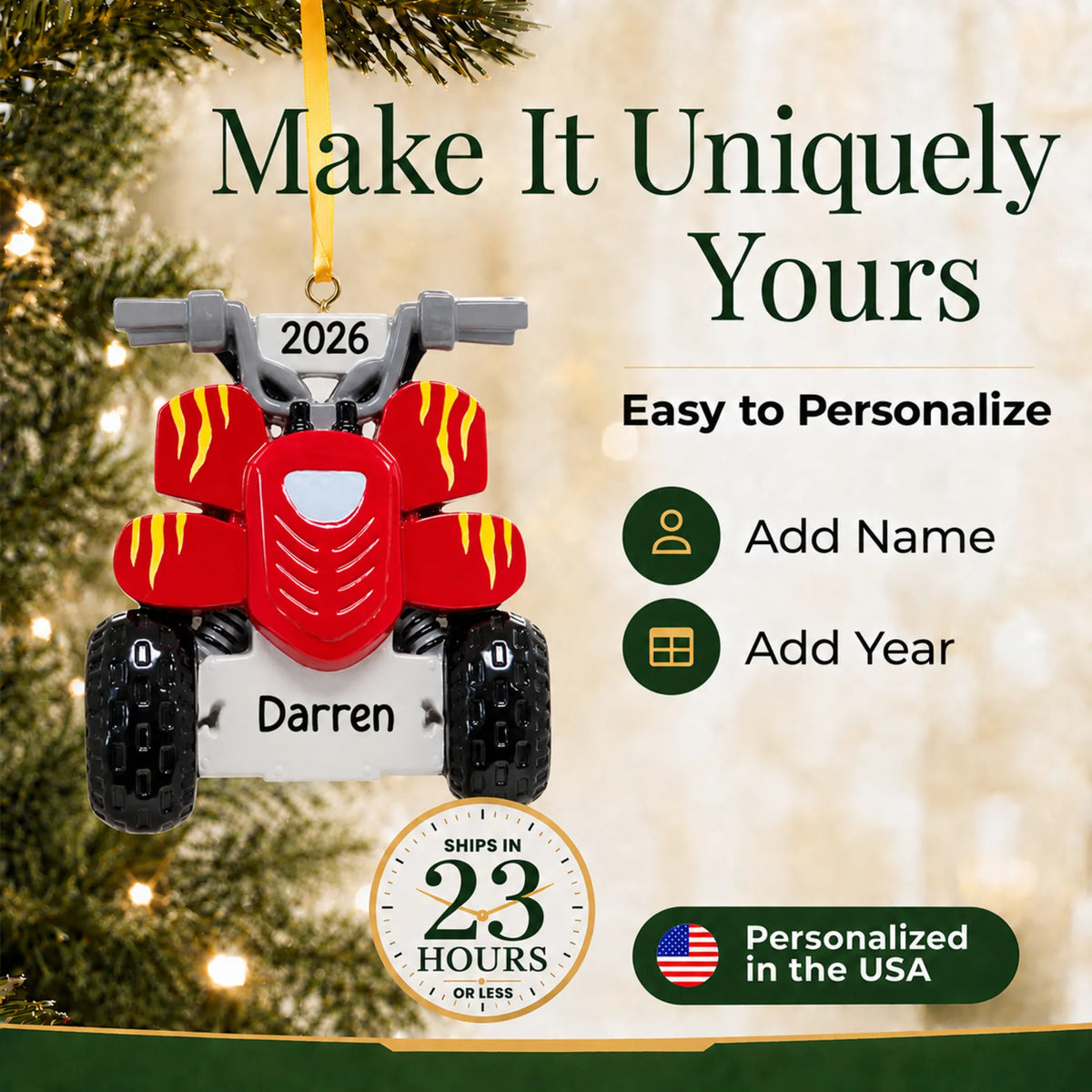 Make it yours: add name and year to the personalized ATV quad christmas ornament