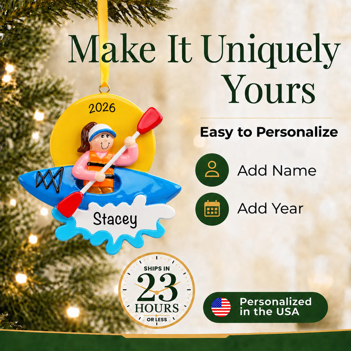 Make it yours: add name and year to the personalized kayak girl christmas ornament