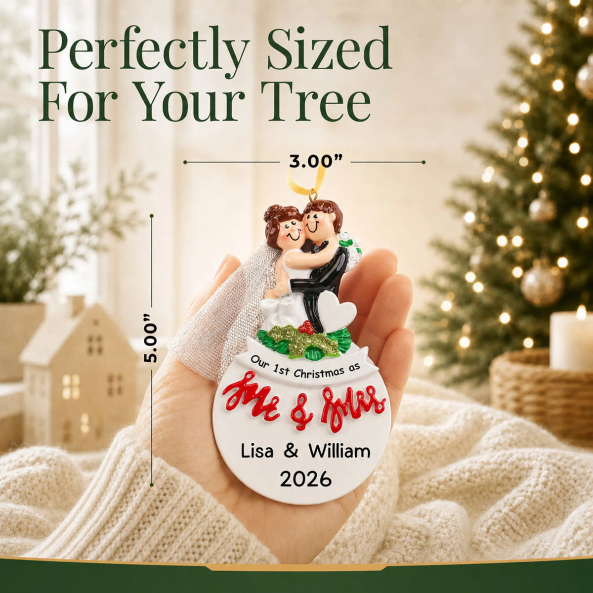 Personalized Mr. & Mrs. bride and groom Christmas ornament held in a hand to show its 3 by 5 inch size