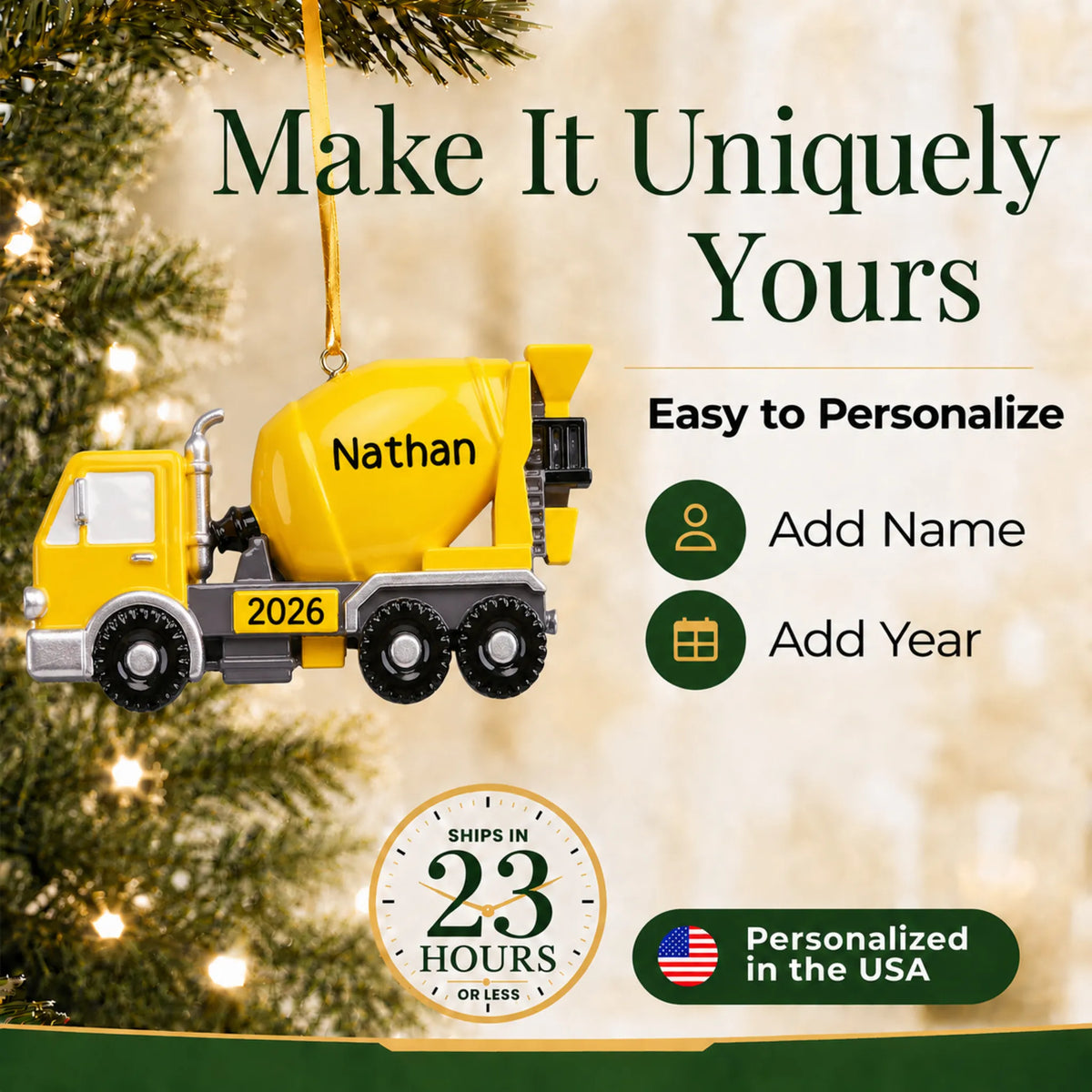 Make it yours: add name and year to the personalized cement truck christmas ornament