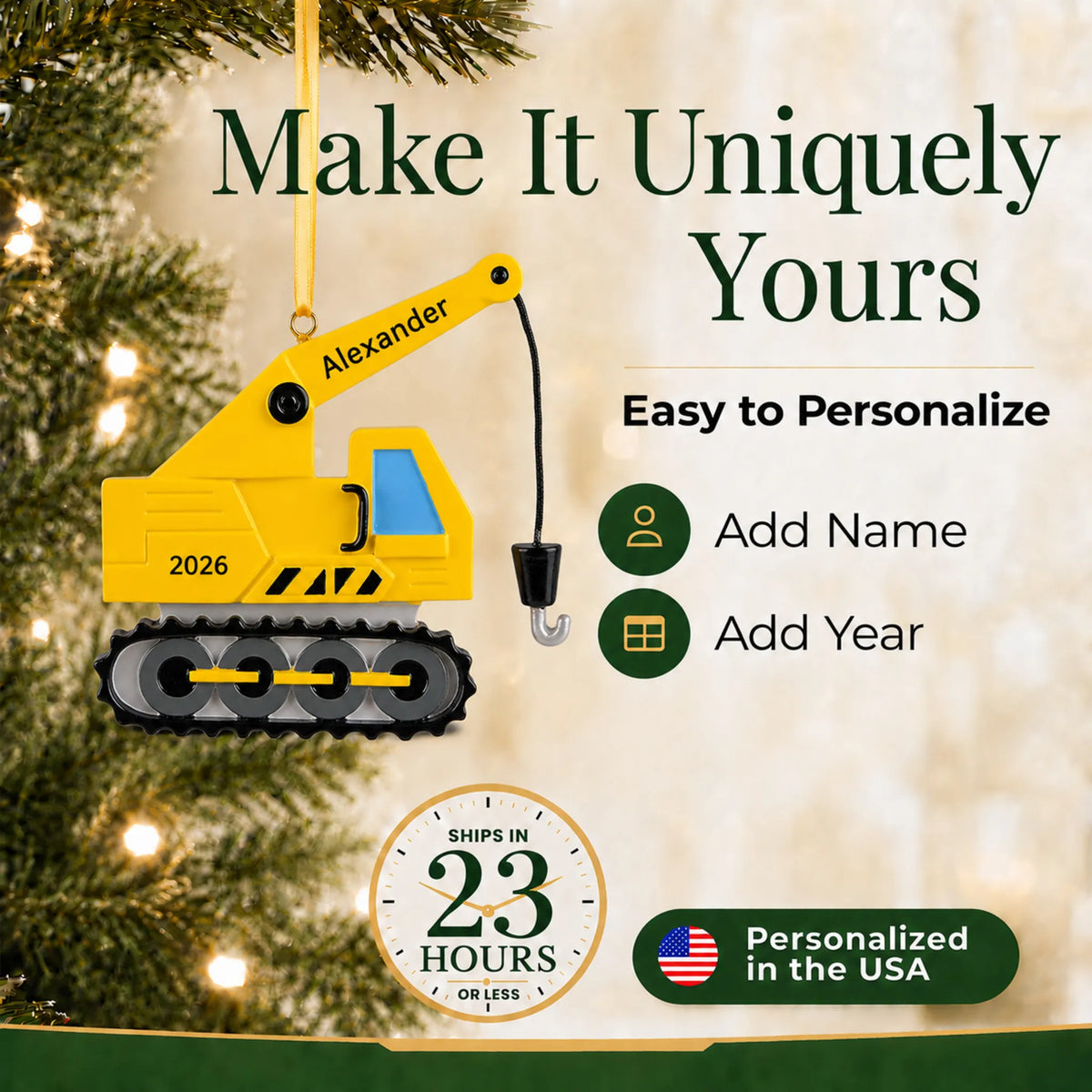 Make it yours: add name and year to the personalized construction crane christmas ornament