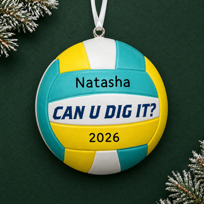 Personalized Can U Dig It volleyball christmas ornament on a dark green pine background