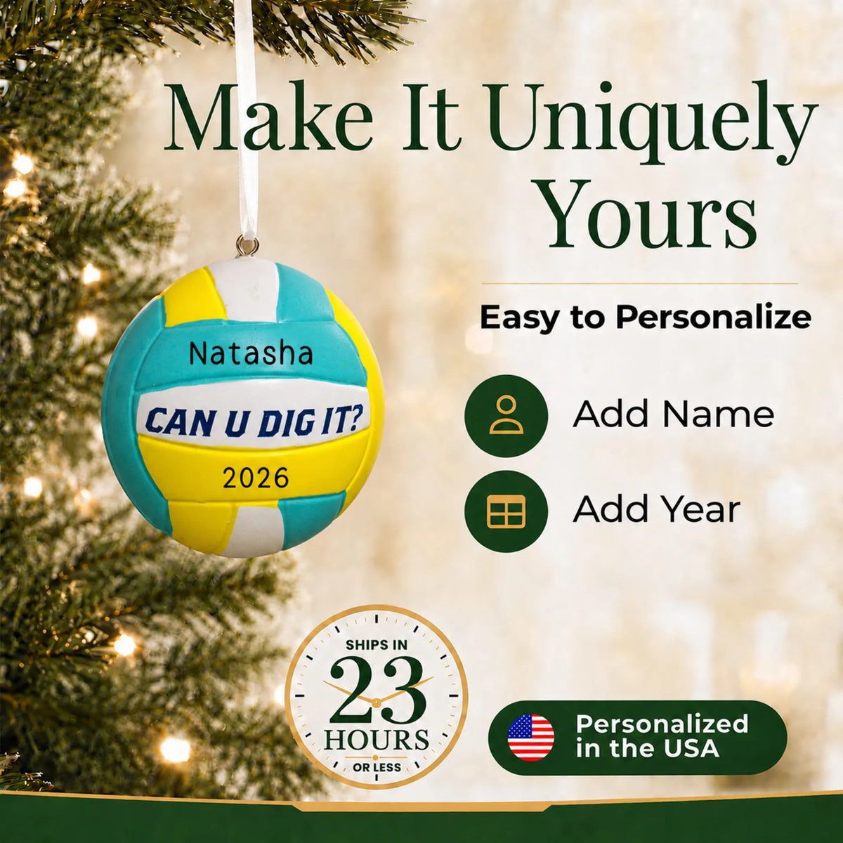Make it yours: add name and year to the personalized Can U Dig It volleyball christmas ornament