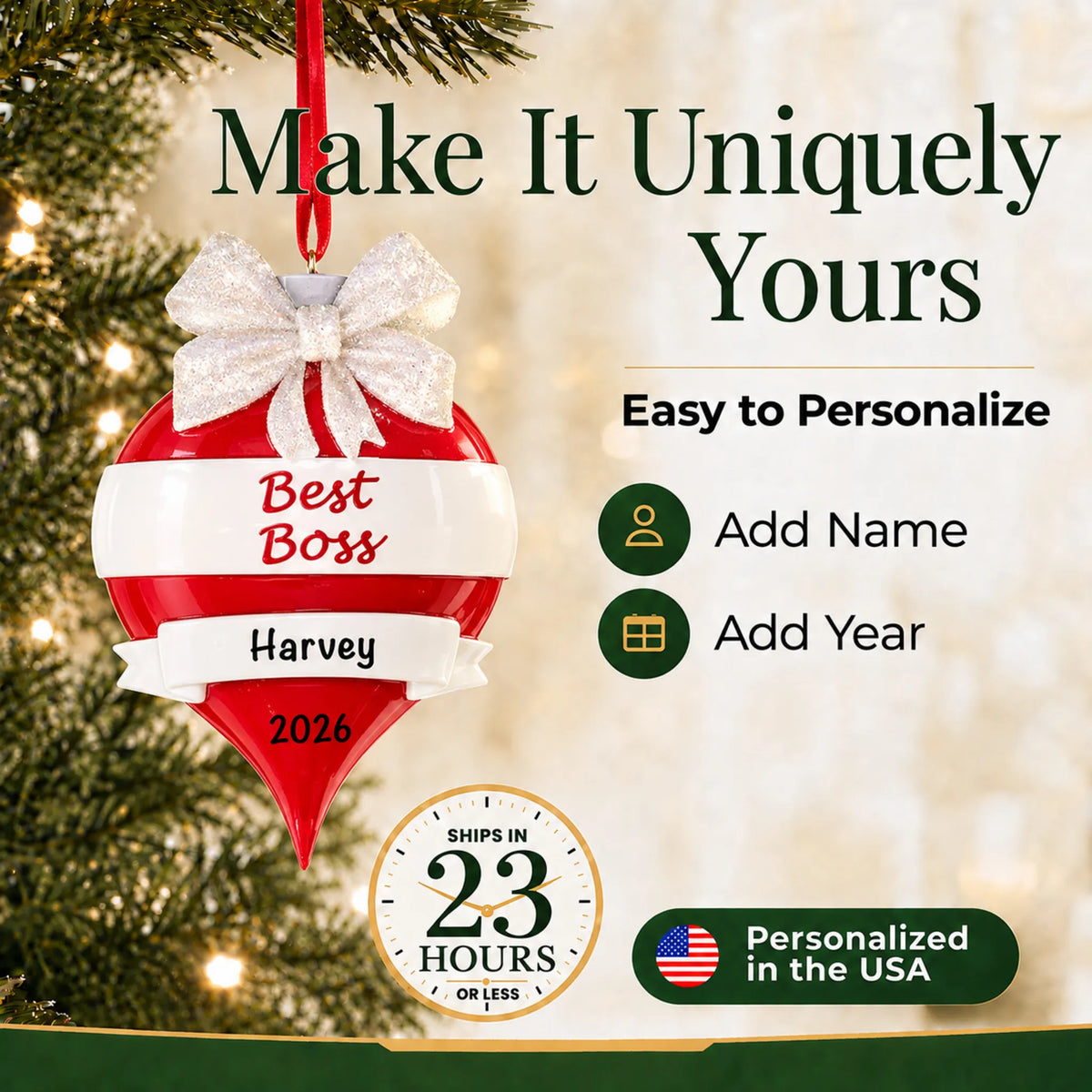Make it yours: add name and year to the personalized best boss christmas ornament