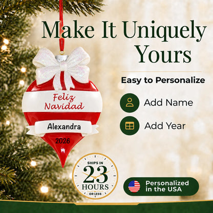 Make it yours: personalize the Feliz Navidad christmas ornament with a name and the year