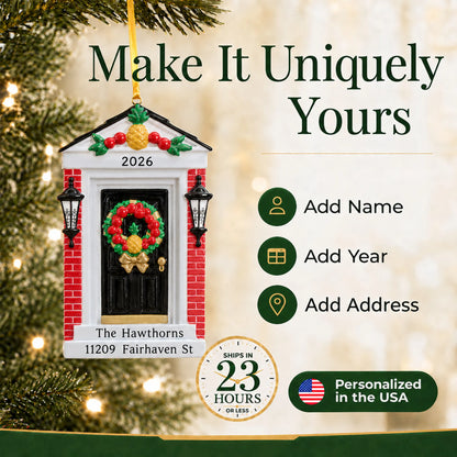 Make it yours: personalize the Red Brick Home Door christmas ornament with a name, the year and an address