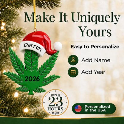 Make it yours: add name and year to the personalized cannabis leaf santa hat christmas ornament