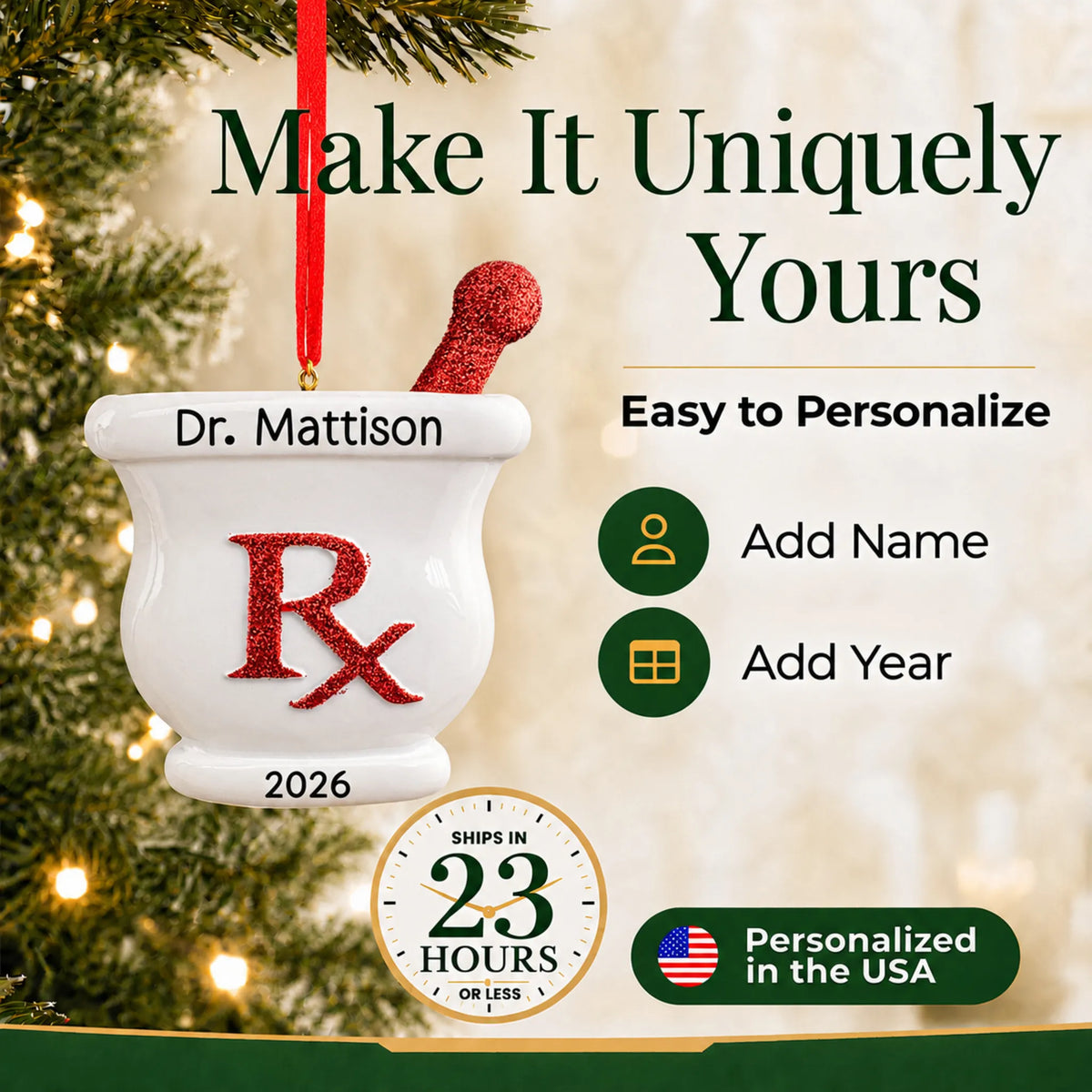 Make it yours: add name and year to the personalized pharmacist RX christmas ornament