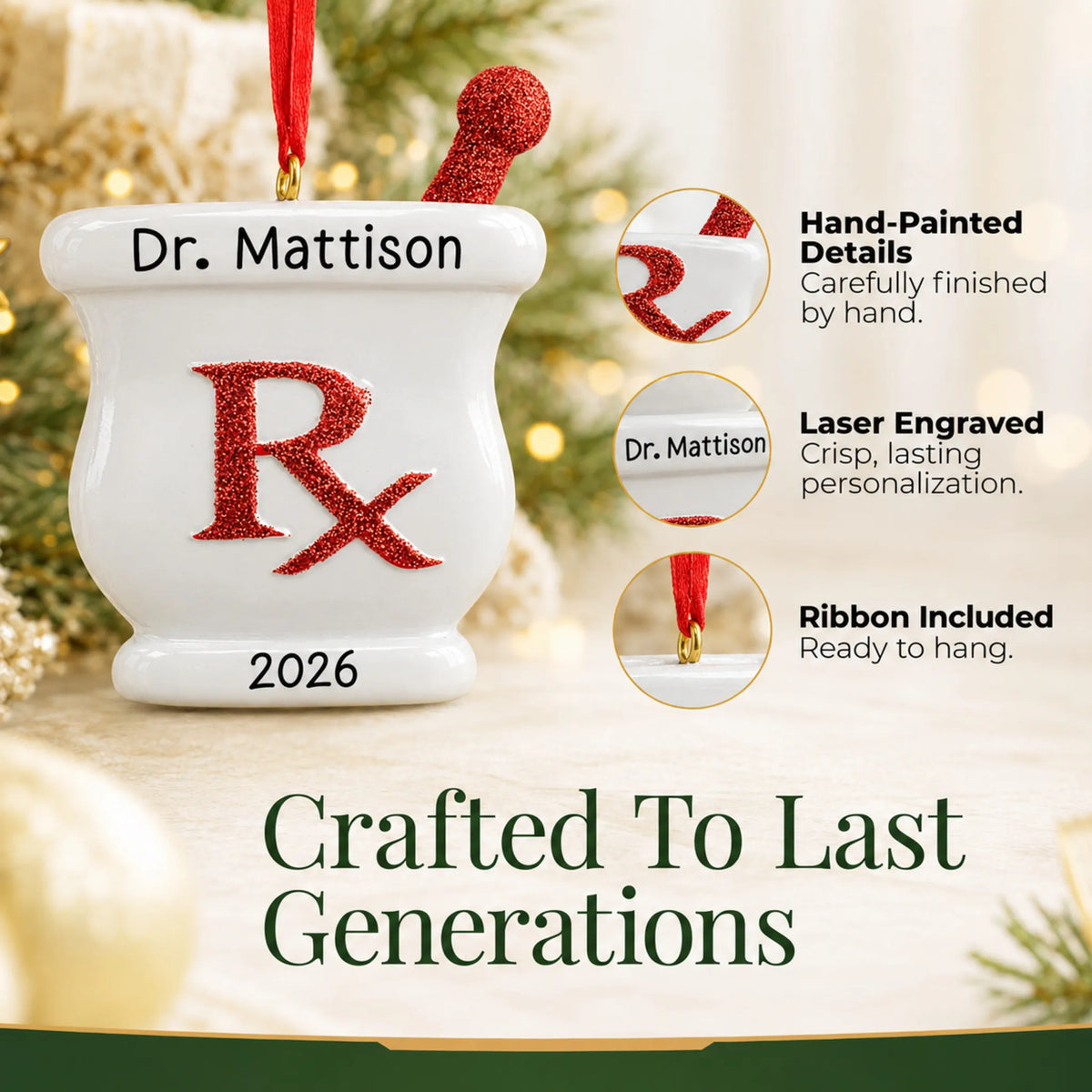 Hand-painted details and laser engraved personalization on the pharmacist RX christmas ornament, ribbon included