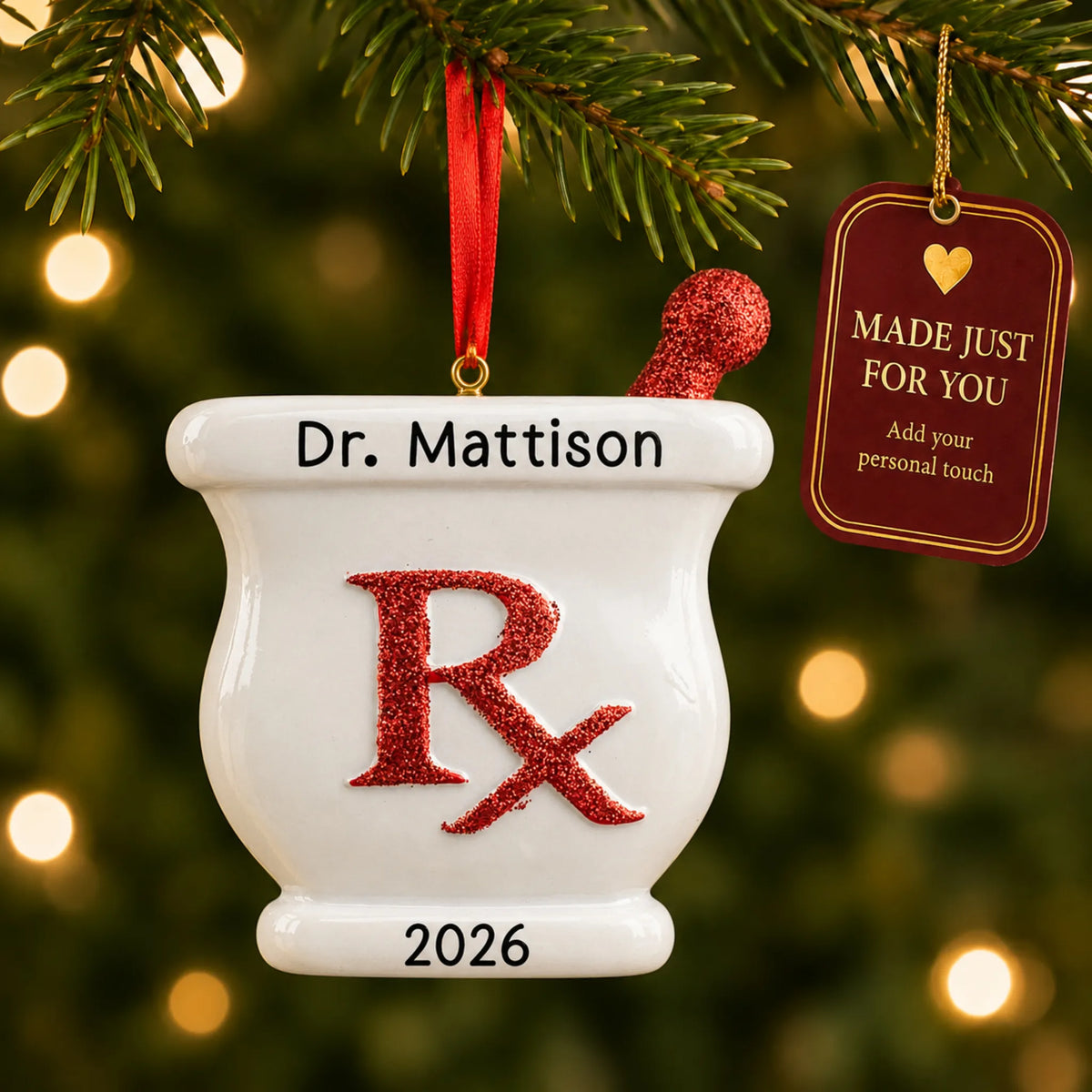 Pharmacist RX christmas ornament hanging on a lit Christmas tree with a Made Just For You gift tag