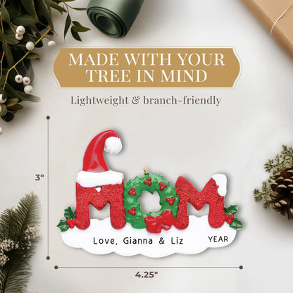 Mom Christmas Ornament