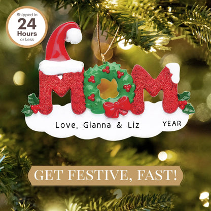 Mom Christmas Ornament