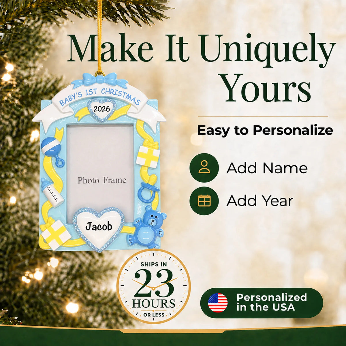 Make it yours: add name and year to the personalized blue baby's 1st christmas photo frame ornament